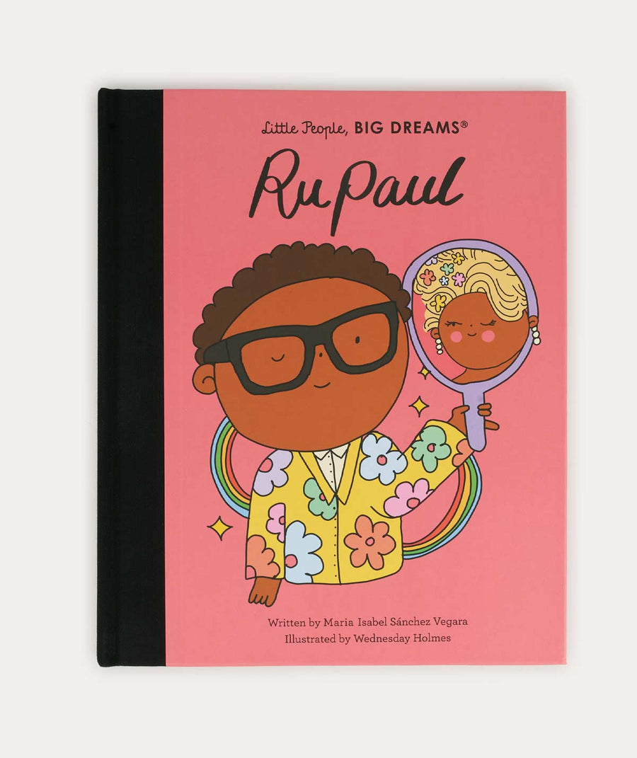Little People Big Dreams: Ru Paul